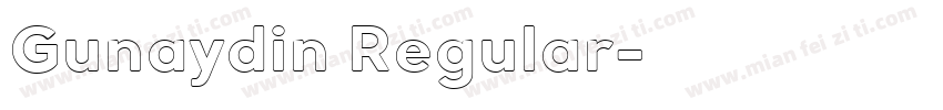 Gunaydin Regular字体转换